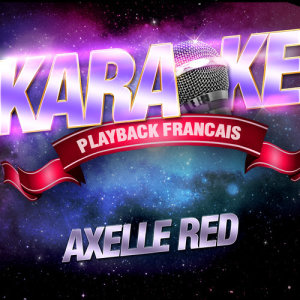 ดาวน์โหลดและฟังเพลง Sensualité — Karaoké Avec Chant Témoin — Rendu Célèbre Par Axelle Red พร้อมเนื้อเพลงจาก Karaoke