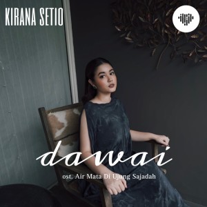 收聽RESONATE的Dawai (feat. Kirana Setio)歌詞歌曲