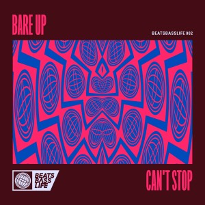 收聽Bare Up的Can't Stop (Radio Edit)歌詞歌曲