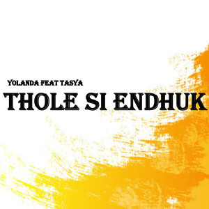 Album Thole Si Endhuk oleh Tasya