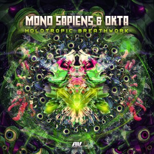 ดาวน์โหลดและฟังเพลง Holotropic Breathwork พร้อมเนื้อเพลงจาก Mono Sapiens