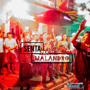 ดาวน์โหลดและฟังเพลง Montagem - Senta Pra Malandro (Live|Explicit) พร้อมเนื้อเพลงจาก Mc Baiano