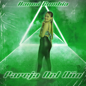 Album Pareja del Año from Naomi Cumbia