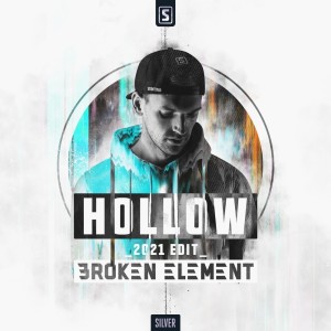 Album Hollow (2021 Edit) from Broken Element
