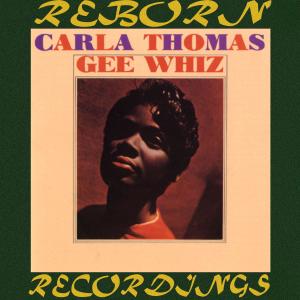 Album Gee Whiz (Hd Remastered) from Carla Thomas