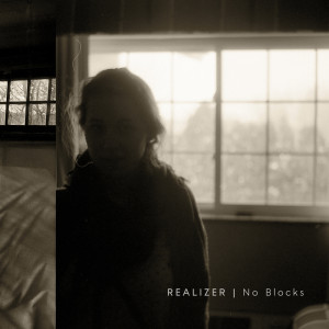 Realizer的专辑No Blocks
