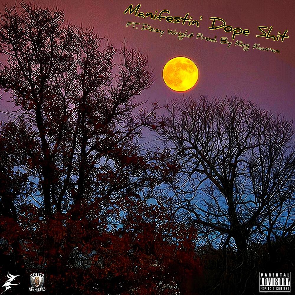 Manifestin' Dope Shit (feat. Dizzy Wright) (Explicit)