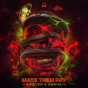 Listen to MAKE THEM PAY song with lyrics from Griever