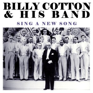 收聽Billy Cotton & His Band的That's Where The South Begins歌詞歌曲