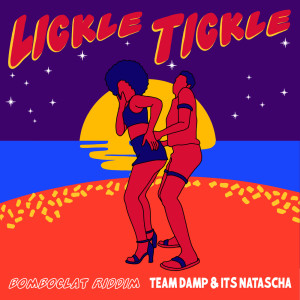 Team DAMP的专辑Lickle Tickle