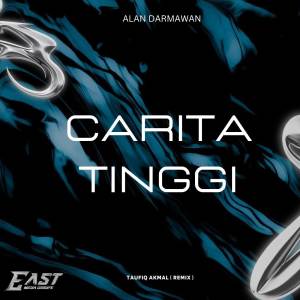 Taufiq Akmal的專輯CARITA TINGGI (REMIX)