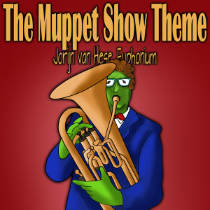 收聽Jorijn Van Hese的The Muppet Show Theme (Euphonium Cover)歌詞歌曲