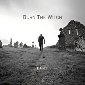 Album Burn The Witch oleh Eagle