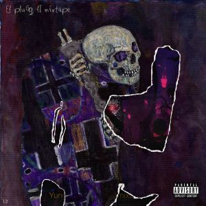 Album El Plugg 2 (Explicit) oleh Yung Beef