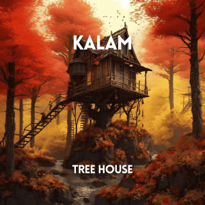 Kalam的專輯TREE HOUSE