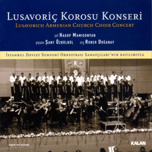 收聽Lusavoriç Korosu的O Mio Babbino歌詞歌曲