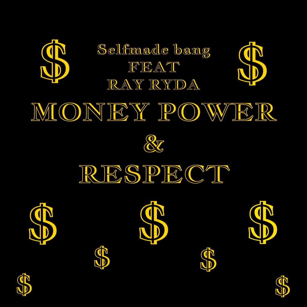 Money Power & Respect (Explicit)