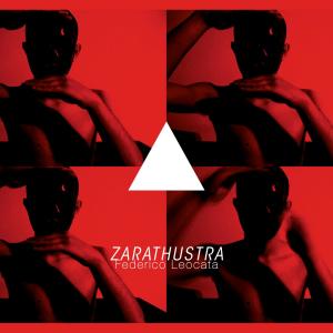 Album Zarathustra from Federico Leocata