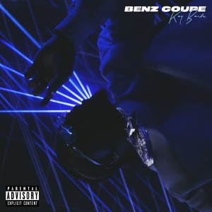 Album Benz Coupe (Explicit) oleh Kay Bandz