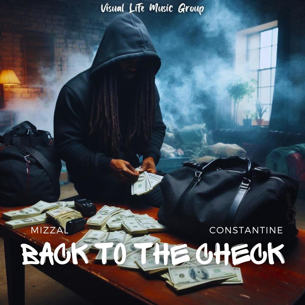 Back To The Check (feat. Constantine) (Explicit)