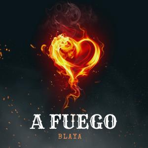 Blaya的專輯A FUEGO