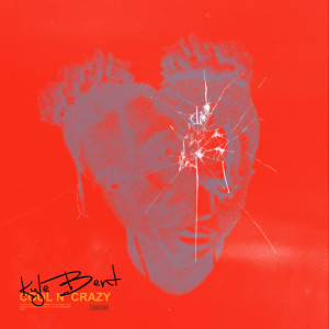 Listen to Cool n' crazy (Explicit) song with lyrics from Kyle Bent