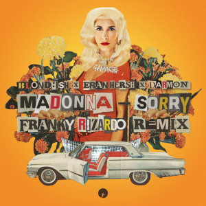 Album Sorry (with Madonna) (Franky Rizardo Remix) from Blond:ish