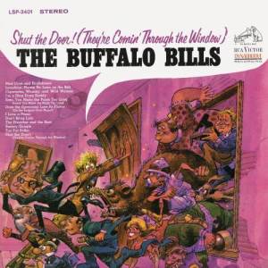 ดาวน์โหลดและฟังเพลง Shut the Door! (They're Comin' Through the Window) พร้อมเนื้อเพลงจาก The Buffalo Bills