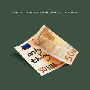ดาวน์โหลดและฟังเพลง Only Thing พร้อมเนื้อเพลงจาก Josylvio