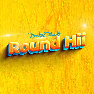 Dengarkan Round Hii lagu dari Nako 2 Nako dengan lirik