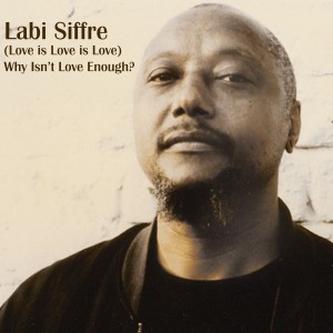 Labi Siffre的專輯(Love Is Love Is Love) Why Isn't Love Enough?