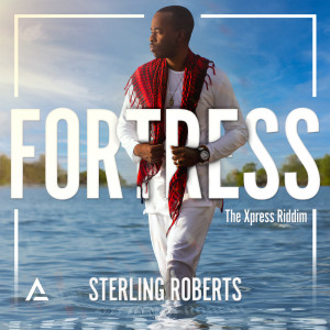 Listen to Fortress song with lyrics from Sterling Roberts