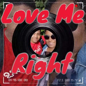 SDJ的專輯Love Me Right (feat. Chantastic83)