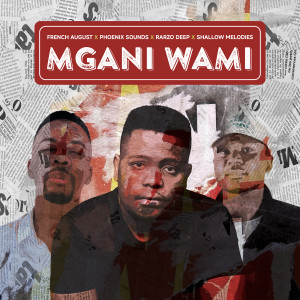 Phoenix Sounds的專輯Mgani Wami