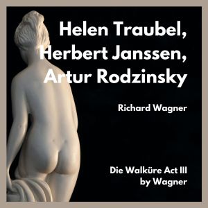 อัลบัม Die walküre act III by wagner ศิลปิน Herbert Janssen