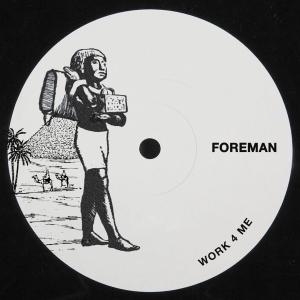 ดาวน์โหลดและฟังเพลง WORK 4 ME (Explicit) พร้อมเนื้อเพลงจาก Foreman