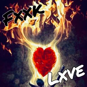Album Fxxk Lxve (feat. KXNE & OKZ) (Explicit) oleh TKP