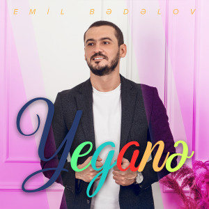 Album Yeganə from Emil Bədəlov