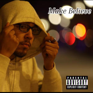 NMH的專輯Make Believe (feat. Nmh) [Explicit]