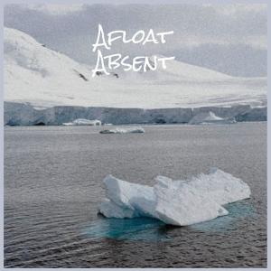 Album Afloat Absent from Various