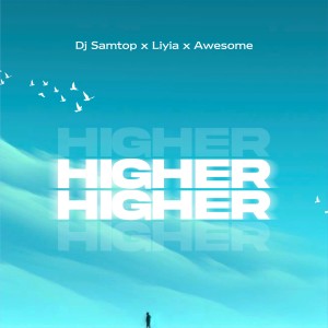 DJ Samtop的專輯Higher Higher
