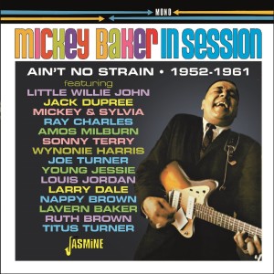 Mickey Baker的專輯Mickey Baker in Session: Ain't No Strain (1952-1961)