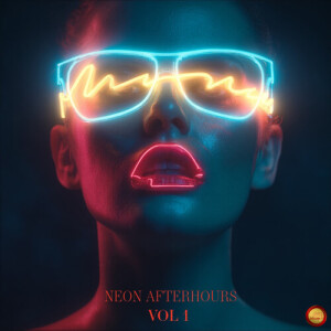 Various Artists的专辑Neon Afterhours, Vol. 1