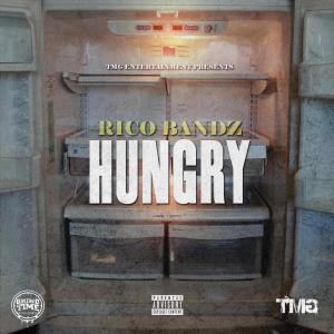 Rico Bandz的專輯Hungry (Explicit)