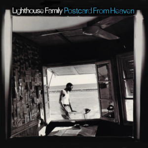 อัลบัม Postcard From Heaven ศิลปิน Lighthouse Family