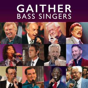 อัลบัม Gaither Bass Singers ศิลปิน Various