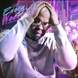 收听Colorado Myrical的Every Weekend (feat. Jasmine Love)歌词歌曲