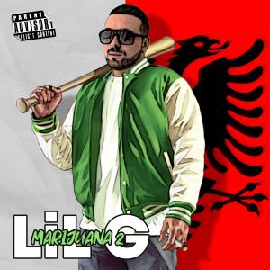 Dengarkan lagu Marijuana 2 (Explicit) nyanyian Lil G dengan lirik