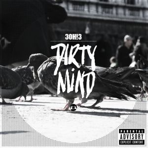 ดาวน์โหลดและฟังเพลง Dirty Mind (Explicit) พร้อมเนื้อเพลงจาก 3OH!3