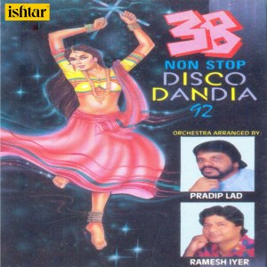Album 38 Non Stop Disco Dandia, Vol. 92 (Instrumental Version) from Pradeep Lad